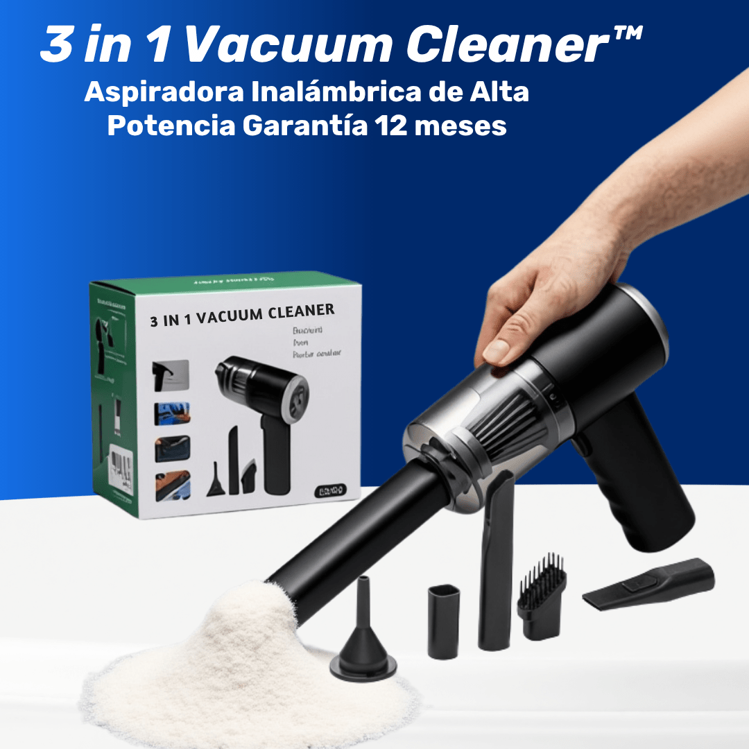 3 in 1 Vacuum Cleaner™ – Aspiradora Inalámbrica de Alta Potencia Garantía 12 meses